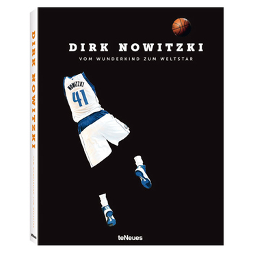 DIRK NOWITZKI - VOM WUNDERKIND ZUM WELTSTAR